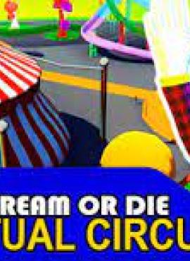 STREAM OR DIE VIRTUAL CIRCUS game specification